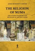 The Religion of Numa and other essays on the Religion of Ancient Rome (eBook, ePUB)