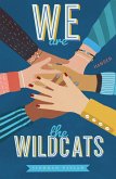 We are the Wildcats (eBook, ePUB)