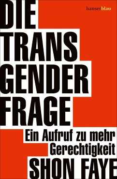 Die Transgender-Frage (eBook, ePUB) - Faye, Shon