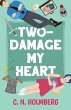 Two-Damage My Heart - Bild 1
