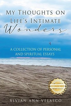 My Thoughts On Life's Intimate Wonders - Velasco, Vivian Ann