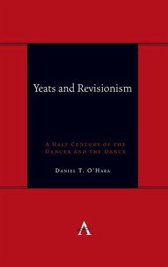 Yeats and Revisionism - O'Hara, Daniel