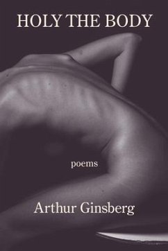 Holy the Body - Ginsberg, Author