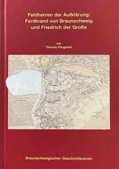 Cover Feldherren der Aufklärung: Ferdinand von Braunschweig und Friedrich der Große