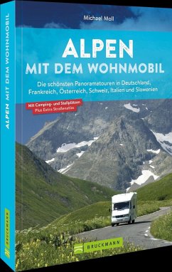 Alpen mit dem Wohnmobil - Moll, Michael