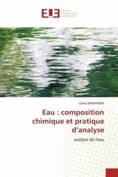 Eau : composition chimique et pratique d¿analyse - BABAAMER, Zohra