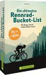 Die ultimative Rennrad-Bucket-List - Bild 1