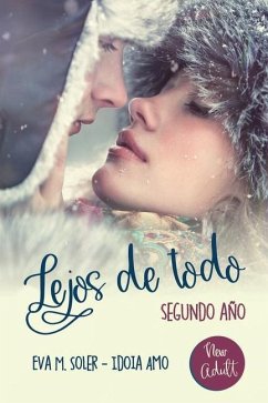 Lejos de todo - Amo, Idoia; Soler, Eva M