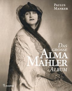 Das große Alma Mahler Album - Manker, Paulus