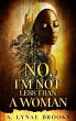 No, I'm Not Less Than a Woman (eBook,... - Bild 1