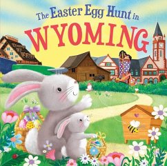 The Easter Egg Hunt in Wyoming - Baker, Laura