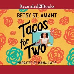 Tacos for Two - St Amant, Betsy