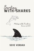 Surfing with Sharks (eBook, ePUB)
