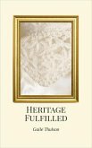 Heritage Fulfilled (eBook, ePUB)