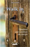 Walk-in (eBook, ePUB)