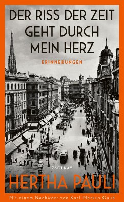 Der Riss der Zeit geht durch mein Herz (eBook, ePUB) - Pauli, Hertha