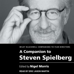 A Companion to Steven Spielberg - Morris, Nigel