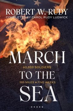 March to the Sea - Ludwick, Carol Rudy; Rudy, Robert W