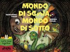 Mondo di Sopra, Mondo di Sotto (eBook, ePUB)