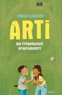 Arti - Auf Freundschaft programmiert (eBook, ePUB) - Elsäßer, Tobias