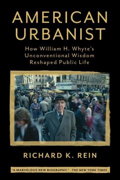 American Urbanist - Rein, Richard K