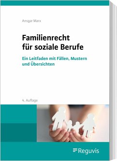 Familienrecht für soziale Berufe - Marx, Ansgar