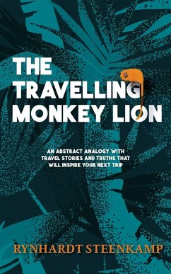 The Travelling Monkey Lion - Steenkamp, Rynhardt