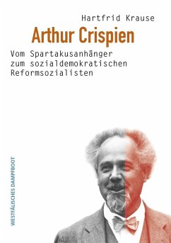 Arthur Crispien - Krause, Hartfrid