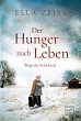 Der Hunger nach Leben - Bild 1