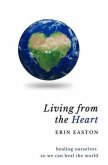Living From The Heart (eBook, ePUB)