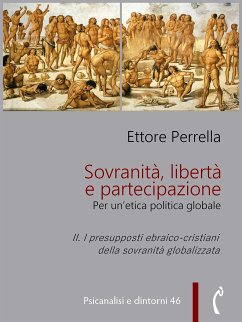 Sovranità, libertà e partecipazione. II. I presupposti ebraico-cristiani della sovranità globalizzata (eBook, ePUB) - Perrella, Ettore