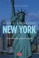 New York Amerikan Rüyasinin Baskenti - G. Kirikkanat, Mine