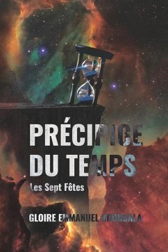 Précipice du Temps Les Sept Fêtes - Ndongala, Gloire