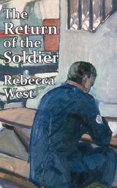 The Return of the Soldier (eBook, ePUB) - West, Rebecca