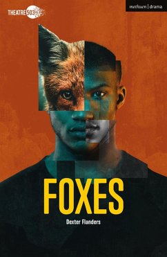 Foxes (eBook, PDF) - Flanders, Dexter