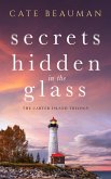 Secrets Hidden In The Glass (The Carter Island Trilogy, #1) (eBook, ePUB)