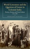 World Literature and the Question of Genre in Colonial India (eBook, ePUB)