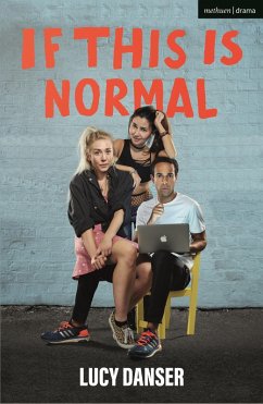 If This Is Normal (eBook, ePUB) - Danser, Lucy