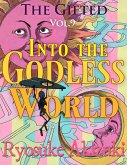 The Gifted Vol. 9: Into the Godless World (eBook, ePUB)