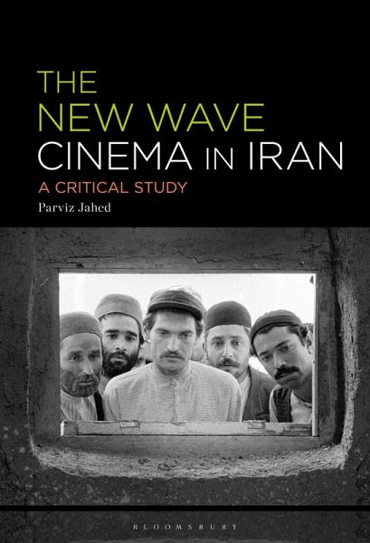The New Wave Cinema in Iran (eBook, PDF) The New Wave Cinema in Iran (eBook, PDF)