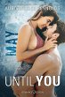 May / Until You Bd.11 (eBook, ePUB) - Bild 1