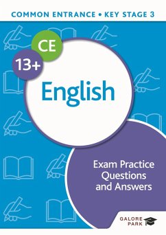 Common Entrance 13+ English Exam Practice Questions and Answers (eBook, ePUB) - Alexander, Amanda; Gee, Rachel