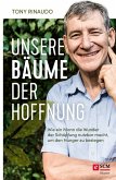 Unsere Bäume der Hoffnung (eBook, ePUB)