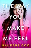 The Way You Make Me Feel (eBook, ePUB)