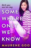 Somewhere Only We Know (eBook, ePUB)