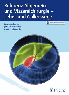 Referenz Allgemein- und Viszeralchirurgie: Leber und Gallenwege (eBook, ePUB)