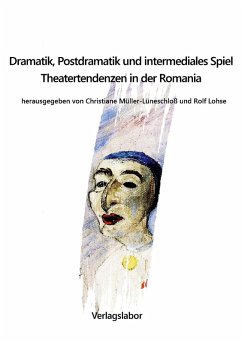 Dramatik, Postdramatik und intermediales Spiel (eBook, ePUB)