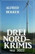 Drei Nord-Krimis Mai 2022 (eBook, ePUB) - Bild 1