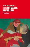 Las hermanas Materassi (eBook, ePUB) Las hermanas Materassi (eBook, ePUB)