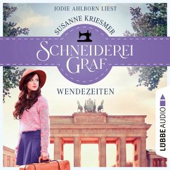 Wendezeiten / Schneiderei Graf Bd.2 (MP3-Download) - Kriesmer, Susanne